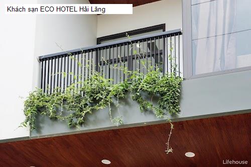 Cảnh quan Khách sạn ECO HOTEL Hải Lăng
